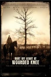 Bury My Heart At Wounded Knee (2007)