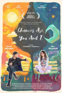 Chances Are You And I (2024)
