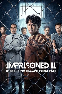 Imprisoned 2 There No Escape From Fate (2023)