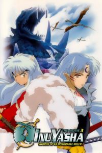 Inuyasha Movie 3 Swords Honorable Ruler (2003)