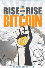 The Rise And Rise Of Bitcoin (2014)