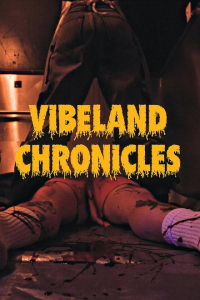 Vibeland Chronicles (2026)