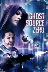 Ghost Source Zero2017 (2017)