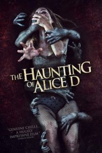 The Haunting of Alice D (Alice D) (2014)