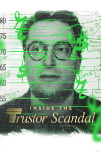 Inside Trustor Scandal (2026)