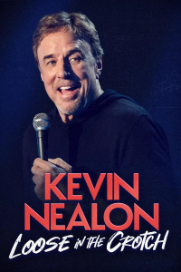 Kevin Nealon Loose Crotch (2026)
