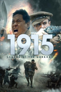 1915 Legend Of The Gurkhas (2022)
