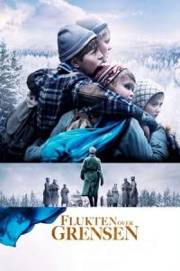 The Crossing Flukten Over Grensen (2020)
