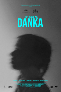 They Call Me Danka (2025)