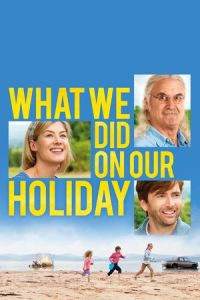 What We Did On Our Holiday (2014)