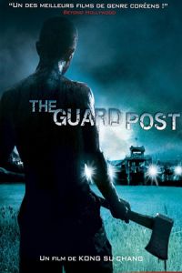 Guard Post (2008)