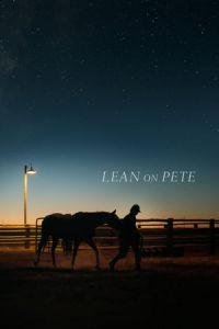 Lean On Pete (2017)