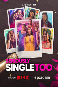 Seriously Single Too (2026)